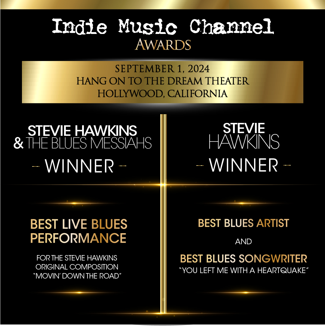 Stevie Hawkins & The Blues Messiahs winner of Best Live Blues Performance in the 2024 Indie Music CHannel Awards, Hollywood, California.